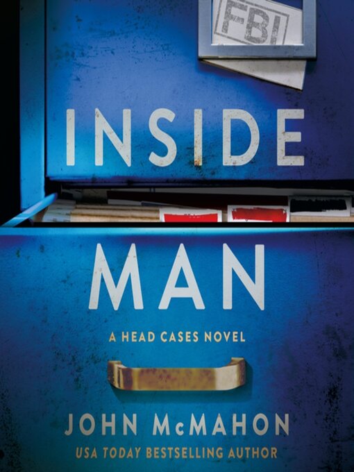 Title details for Inside Man by John McMahon - Wait list